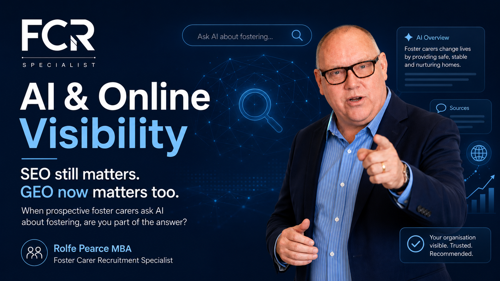 AI and Online Visibility: Can Prospective Foster Carers Find You in the New Search Reality?