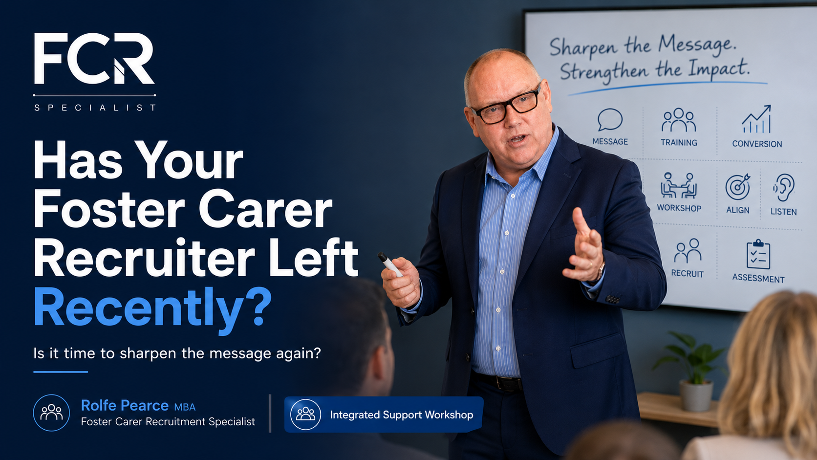 Has Your Foster Carer Recruiter Left Recently? What Happened to the Recruitment Message They Left Behind?